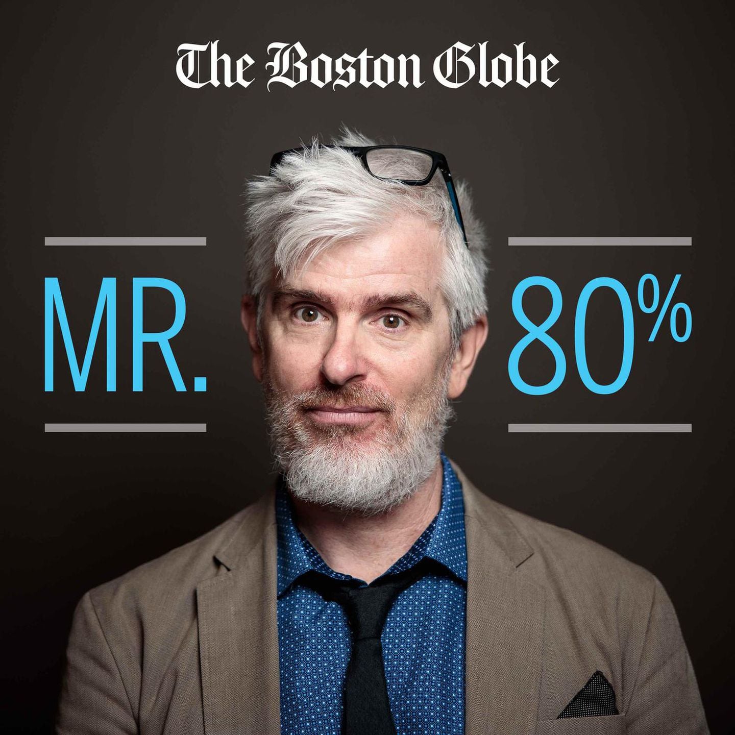 Mr. 80 Percent Podcast by Mark Shanahan, The Boston Globe