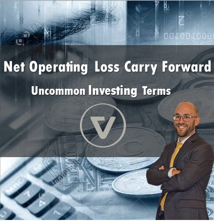 Uncommon Investing Terms - Net Operating Loss Carry Forward