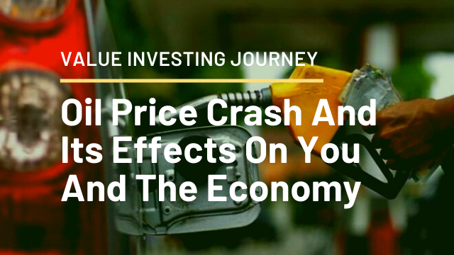 Oil Price Crash And Its Effects On You And The Economy