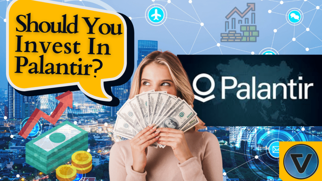 Should You Invest In Palantir (PLTR) ?